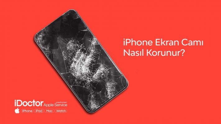 iPhone ekran camı nasıl korunur